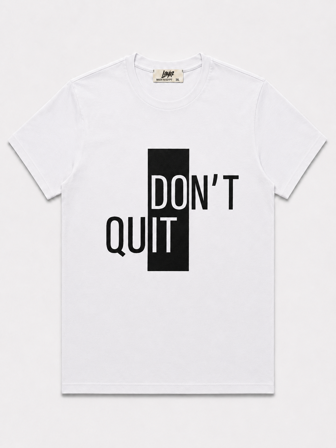 Don't Quit Tee