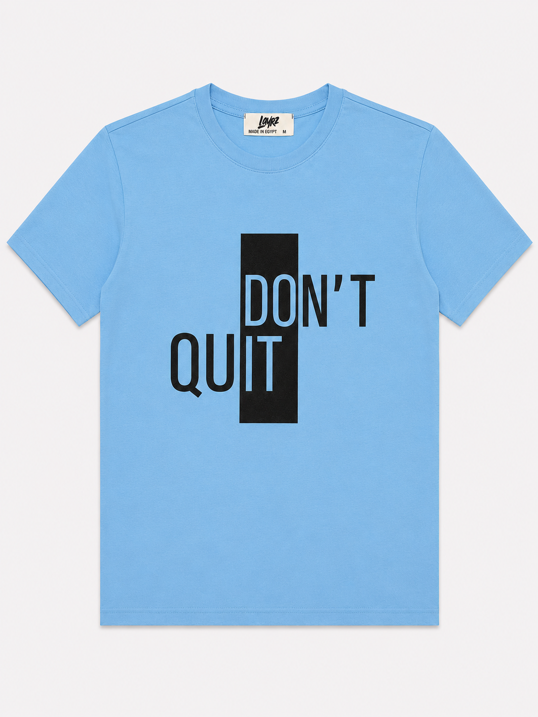 Don't Quit Tee