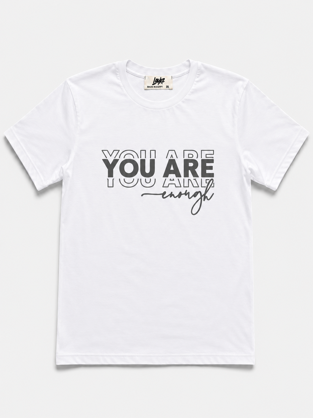You Are Enough Tee